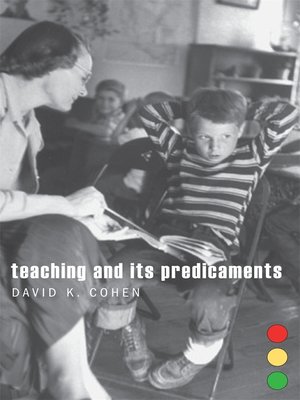 cover image of Teaching and Its Predicaments